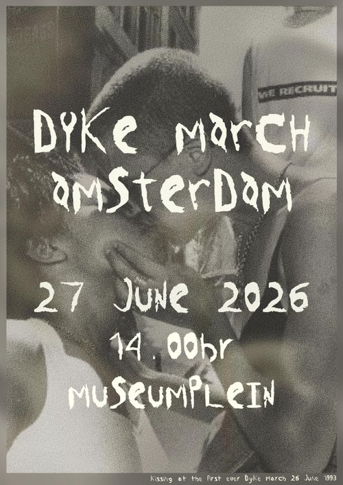 DYKE MARCH AMSTERDAM

27 JUNE 2026
14:00hr

MUSEUMPLEIN