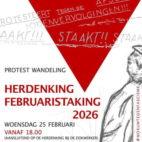 Poster - Protestwandeling Herdenking Februaristaking 2026 - woensdag 25 februari 18.00 Meester visserplein