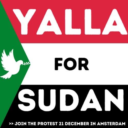 YALLA FOR SUDAN

>> JOIN THE PROTEST 21 DECEMBER IN AMSTERDAM