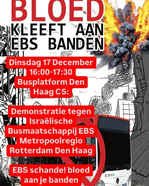 Demonstratie tegen Israelische busmaatschappij EBS Metropoolregio Rotterdam Den Haag