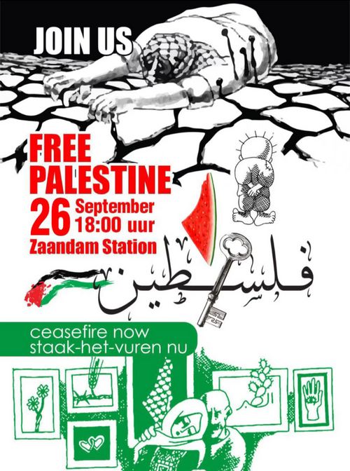 JOIN US

FREE PALESTINE

26 September 
18:00 Zaandam Station

ceasefire now
staak-het-vuren nu